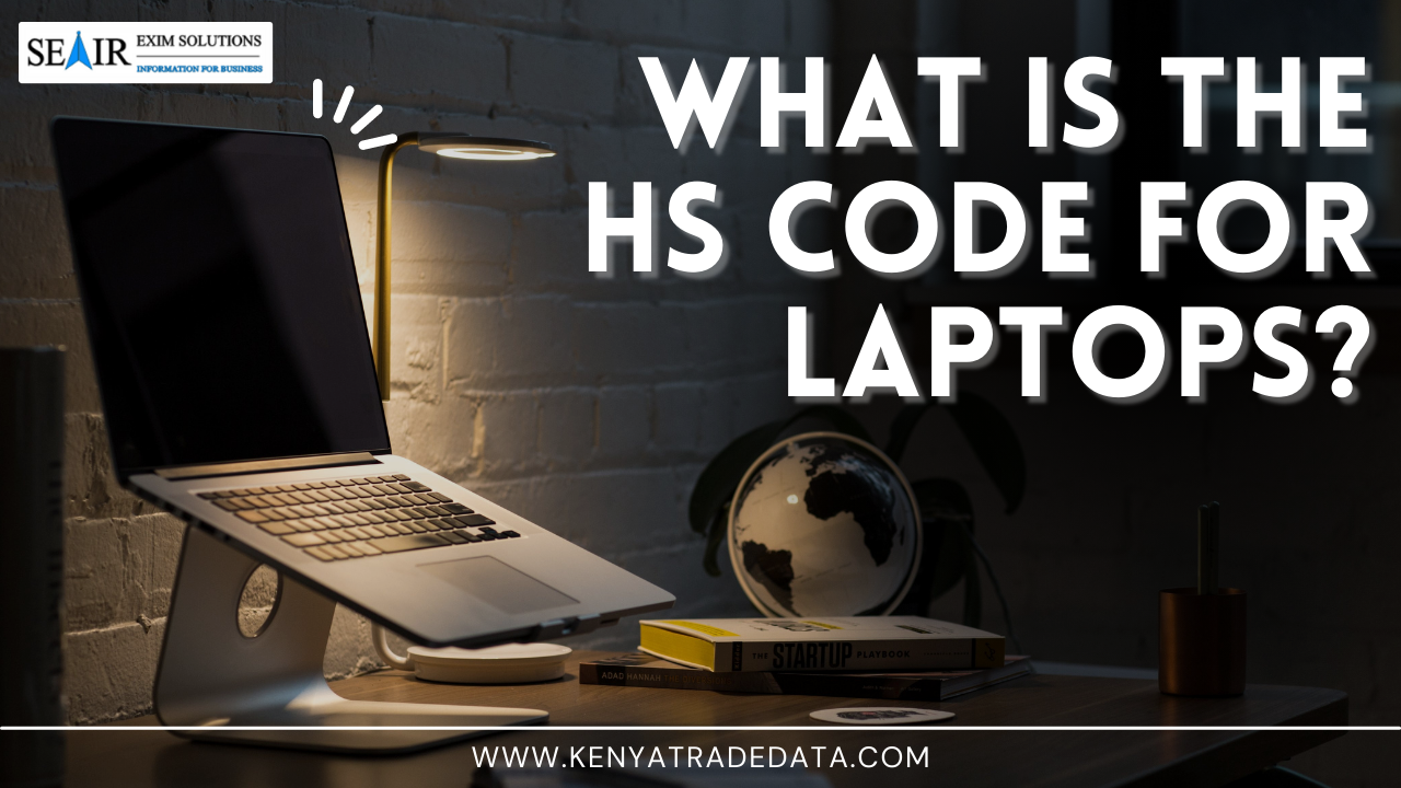 What Is The HS Code For Laptops 